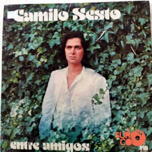 Camilo Sesto - Entre Amigos Vinilo