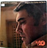 Disco de Vinilo Alberto Cortéz - Soy Un Gran Charlatán De Feria Vinyl Record