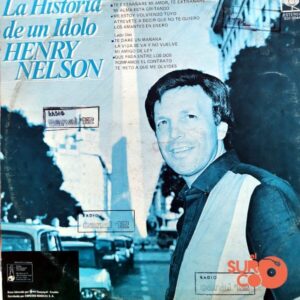 Disco de Vinilo Henry Nelson - La Historia De Un Ídolo Vinyl Record