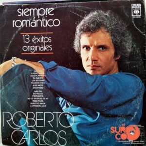 Disco de Vinilo Roberto Carlos - Siempre Romántico 13 Éxitos Originales Vinyl Record
