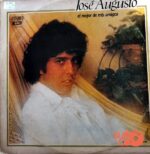 Disco de Vinilo José Augusto - El Mejor De Mis Amigos Vinyl Record