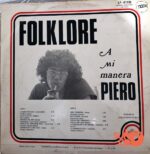 Disco de Vinilo Piero - Folklore A Mi Manera Vinyl Record