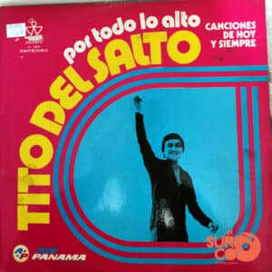 Tito Del Salto - Por Todo Lo Alto Vinilo