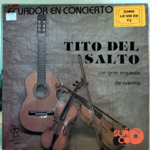 Tito Del Salto - Ecuador En Concierto Vinilo