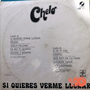 Disco de Vinilo Chelo - Si Quieres Verme Llorar Vinyl Record