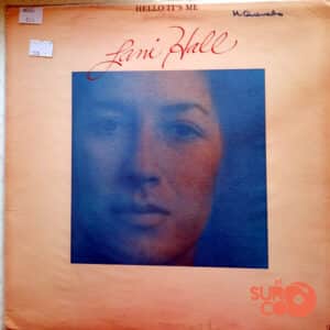 Lani Hall - Hello It’s Me Vinilo