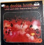 Disco de Vinilo The Doobie Brothers - What Were Once Vices Are Now Habits Vinyl Record