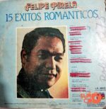 Disco de Vinilo Felipe Pirela - 15 Éxitos Románticos Vinyl Record