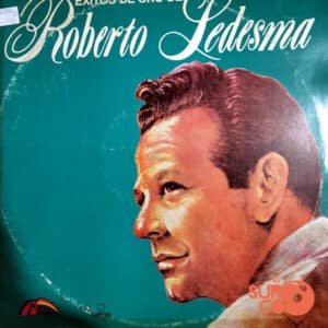 Roberto Ledesma - Éxitos De Oro Vinilo