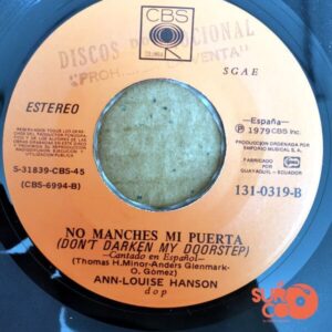 Disco de Vinilo Ann Louise Hanson - Voy A Escribir Tu Melodía / No Maches Mi Puerta Vinyl Record