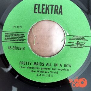 Disco de Vinilo Eagles - Hotel California / Pretty Maids All In A Row Vinyl Record