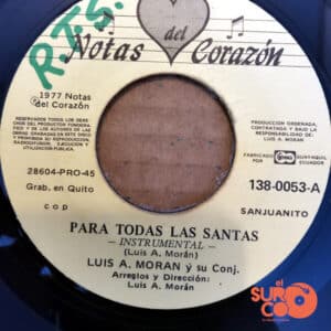 Luis A. Morán - Para Todas Las Santas / Muriendo Se Ha De Acabar Vinilo