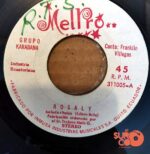 Disco de Vinilo Grupo Karabana - Rosaly / Será Que Estoy Enamorado Vinyl Record