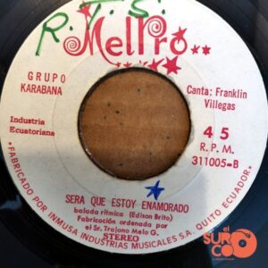Disco de Vinilo Grupo Karabana - Rosaly / Será Que Estoy Enamorado Vinyl Record