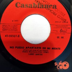 Disco de Vinilo Larry Santos - No Podemos Ocultarlo Más / No Puedo Apartarte De Mi Mente Vinyl Record