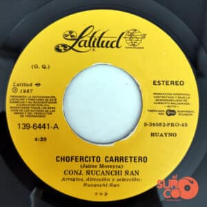 Conjunto Ñucanchi Ñan - Chofercito Carretero / Andariego Vinilo