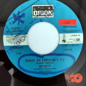 Disco de Vinilo Quartz - Yo Nunca Te Olvidaré / Estoy En Cinta (De T.V) Vinyl Record