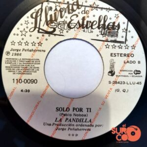 Disco de Vinilo La Pandilla - No Tengo Derecho Solo Por Ti (Promocional) Vinyl Record