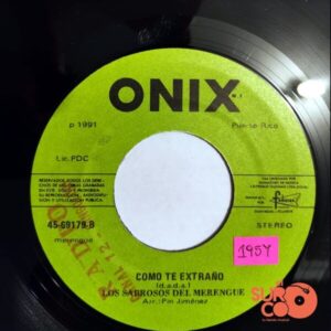 Disco de Vinilo Los Sabrosos Del Merengue - La Maquinita / Como Te Extraño Vinyl Record