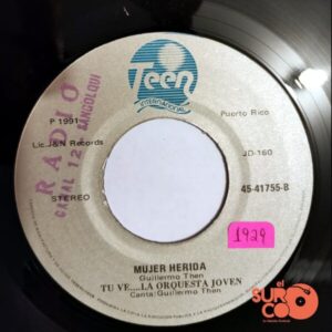 Disco de Vinilo Tu Ve… La Orquesta Joven - La Pelua / Mujer Herida Vinyl Record