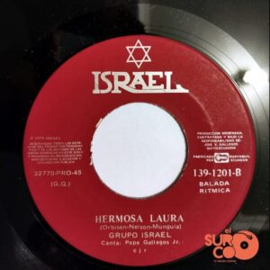 Disco de Vinilo Grupo Israel - Niña De Pelo Negro / Hermosa Laura Vinyl Record
