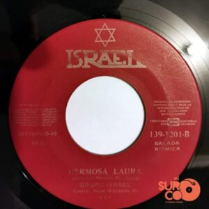Disco de Vinilo Grupo Israel - Niña De Pelo Negro / Hermosa Laura Vinyl Record