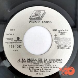 Disco de Vinilo Joaquín Sabina - Y Nos Dieron Las Diez / A La Orilla De La Chimenea Vinyl Record