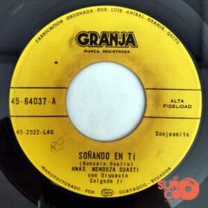 Hermanas Mendoza Suasti - Soñando En Ti / Esta Tierra Linda Vinilo