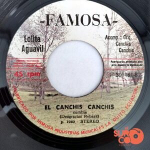 Disco de Vinilo Lolita Aguavil - Vuelve Mi Amor / El Canchis Canchis Vinyl Record