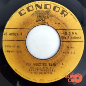 Disco de Vinilo Cholo Berrocal - Por Nuestro Bien / La Chicha De La Santa Vinyl Record