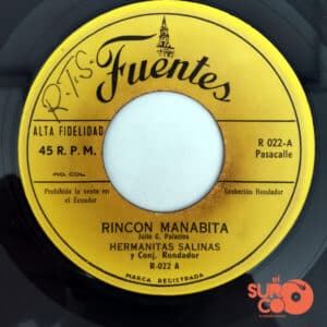 Disco de Vinilo Hermanitas Salinas - Rincón Manabita / No Me He De Meter Vinyl Record