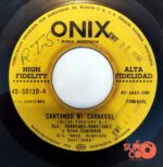 Disco de Vinilo Dúo Cuadrado Rodríguez - Cantando Mi Carnaval / Ingrata Yo Te He Querido Vinyl Record