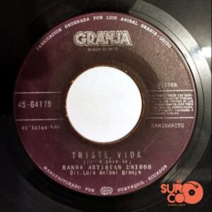 Disco de Vinilo Banda Artistas Unidos - Triste Vida / Amor De Mi Linda Guambra Vinyl Record