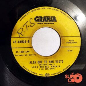 Disco de Vinilo Luis Aníbal Granja Y Su Banda - El Adiós / Alza Que Te Han Visto Vinyl Record