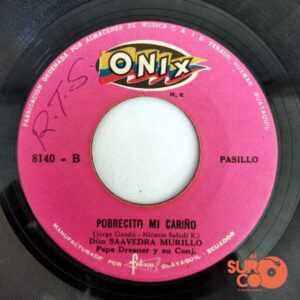 Disco de Vinilo Dúo Saavedra Murillo - Alma Herida / Pobrecito Mi Cariño Vinyl Record