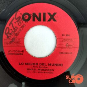 Disco de Vinilo Hermanas Moscoso - No Vayas A Fallar / Lo Mejor Del Mundo Vinyl Record
