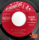Disco de Vinilo Félix Macías - Sin Ti, No Viviré / No Seas Ingrata Vinyl Record