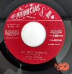 Disco de Vinilo Félix Macías - Sin Ti, No Viviré / No Seas Ingrata Vinyl Record