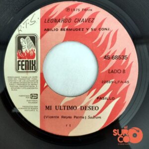 Disco de Vinilo Leonardo Chávez - Mi Último Deseo / Mis Delirios Vinyl Record