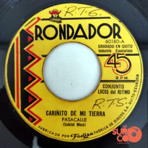 Disco de Vinilo Los Locos Del Ritmo - Cariñito De Mi Tierra / Ñato Guillo Vinyl Record