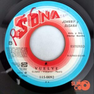 Disco de Vinilo Johnny Y Susana - Hasta Que Amanezca / Vuelve Vinyl Record