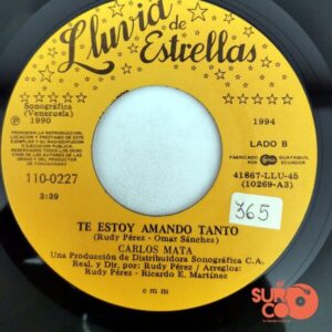 Disco de Vinilo Carlos Mata - Déjame Intentar / Te Estoy Amando Tanto Vinyl Record