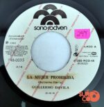 Disco de Vinilo Guillermo Dávila - La Mujer Prohibida / Yo Necesito Más De Ti (Promocional) Vinyl Record