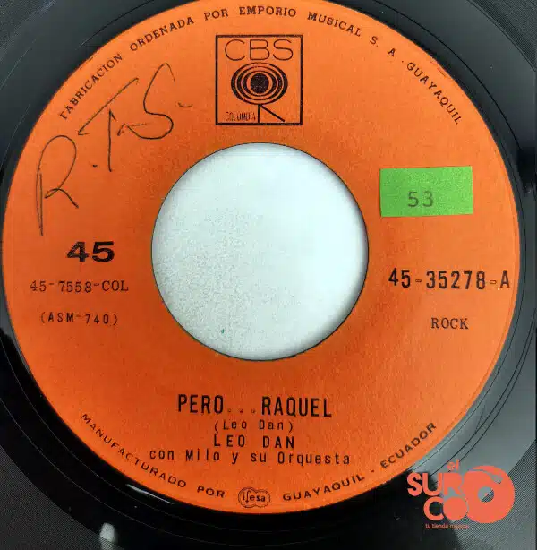 Disco de Vinilo Leo Dan - Pero Raquel / A La Sombra De Mi Mamá Vinyl Record