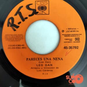 Leo Dan - Pareces Una Nena / Tu Me Pides Que Te Olvide Vinilo