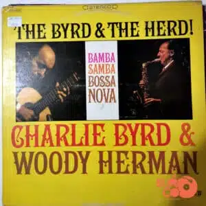 Disco de Vinilo Charlie Byrd & Woody Herman - The Byrd & The Herd Vinyl Record