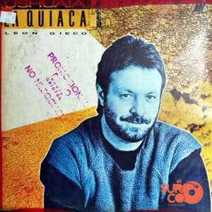 Leon Gieco - De Ushuaia A La Quiaca Vinilo