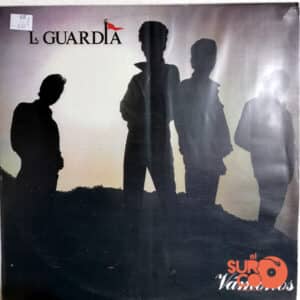 La Guardia - Vámonos Vinilo