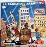 Disco de Vinilo La Banda Del Barrilito - Noche De La Taberna Vol 3 Vinyl Record