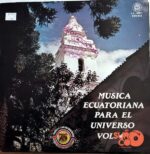 Disco de Vinilo Varios - Música Ecuatoriana Para El Universo Vol 4 Vinyl Record